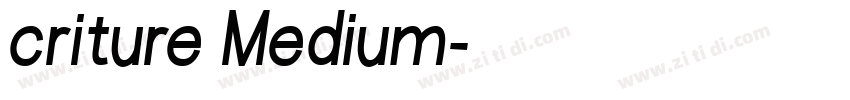 criture Medium字体转换